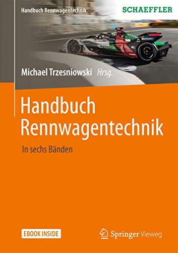 Handbuch Rennwagentechnik: Mit E-Book (Handbuch Rennwagentechnik, 1-6)